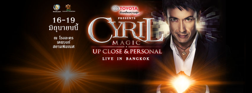 Toyota Presents Cyril Magic Up Close & Personal Live in Bangkok