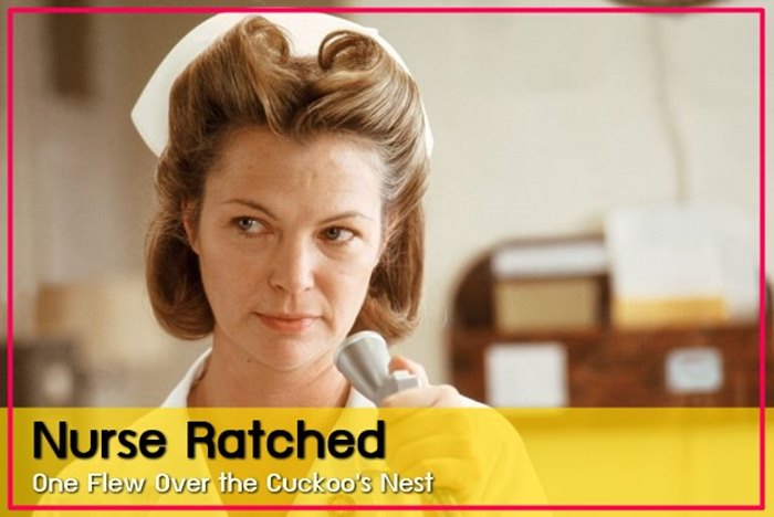 Nurse Ratched - One Flew Over the Cuckoo's Nest
